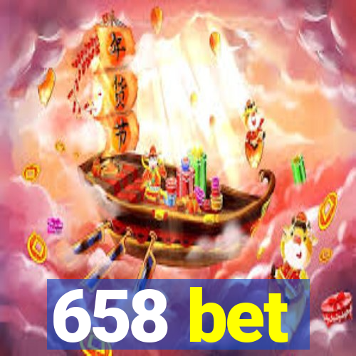 658 bet